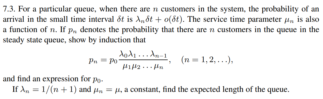 7.3. For a particular queue, when there are n | Chegg.com