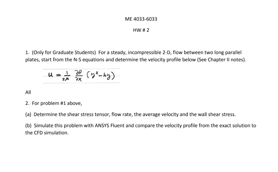 Solved ME 4033-6033 HW # 2 1. (Only for Graduate Students) | Chegg.com