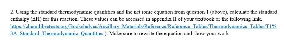 Solved 1. Write a complete reaction and a net ionic equation | Chegg.com