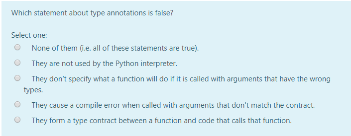 Solved Which statement about type annotations is | Chegg.com