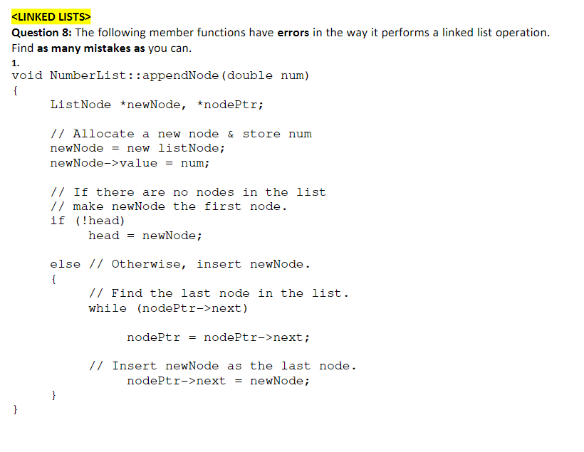 Solved LINKED LISTS> Question 8: The following member | Chegg.com