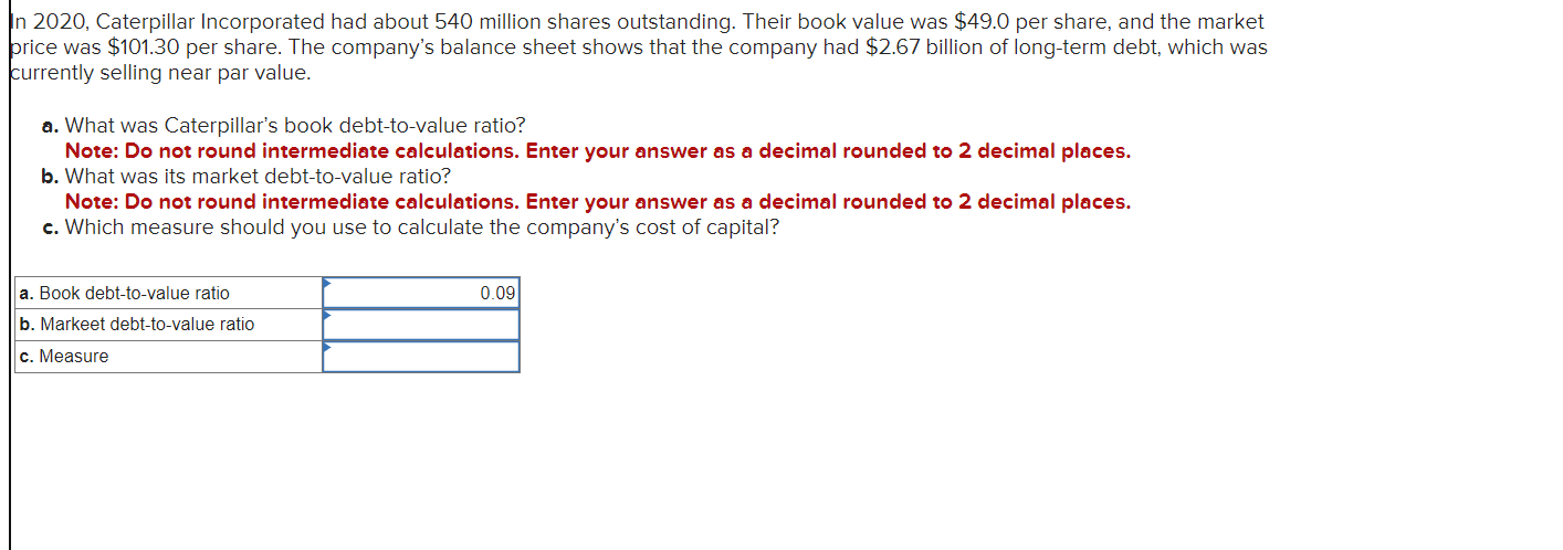 Solved 2020, Caterpillar Incorporated Had About 540 Million | Chegg.com