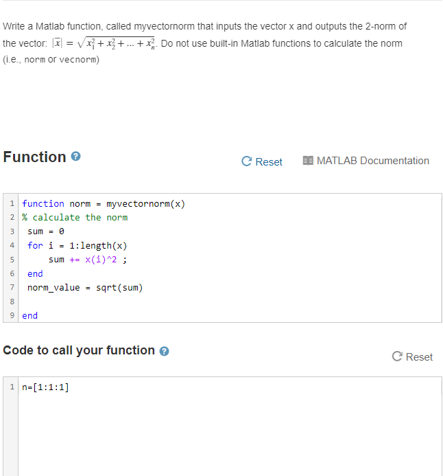 Solved Write a Matlab function called myvectornorm that Chegg