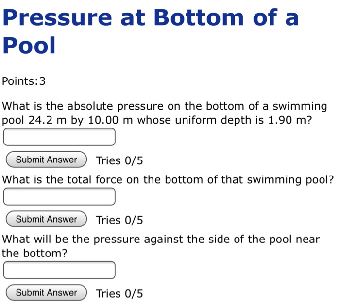 Solved Pressure at Bottom of a Pool Points3 What is the