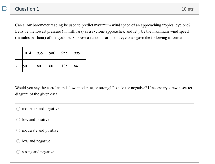 Solved DQuestion 1 10 pts Can a low barometer reading be