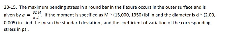 Solved 20-15. The maximum bending stress in a round bar in | Chegg.com