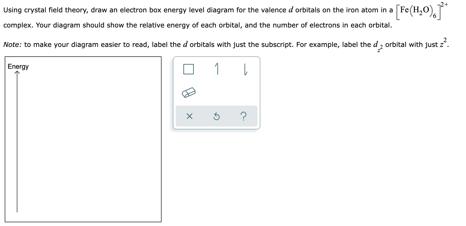 Solved 2+ Using crystal field theory, draw an electron box | Chegg.com