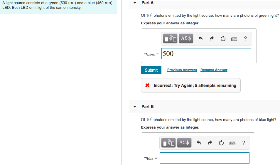 Solved Part A A light source consists of a green (530 nm) | Chegg.com