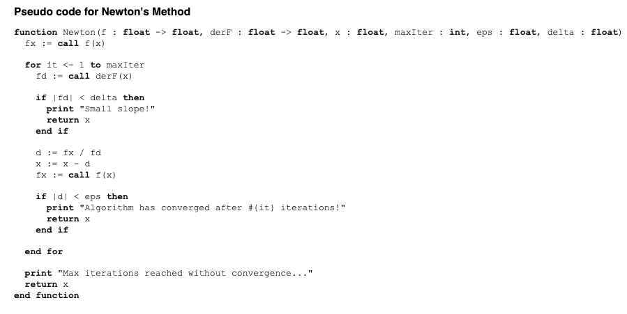 Pseudo code for Newton's Method function Newton (f : | Chegg.com