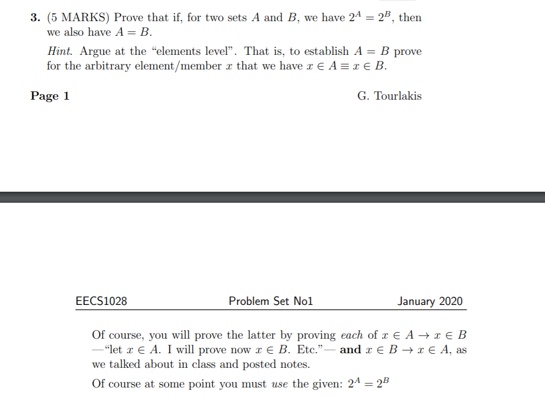 Solved 3. (5 MARKS) Prove that if, for two sets A and B, we | Chegg.com