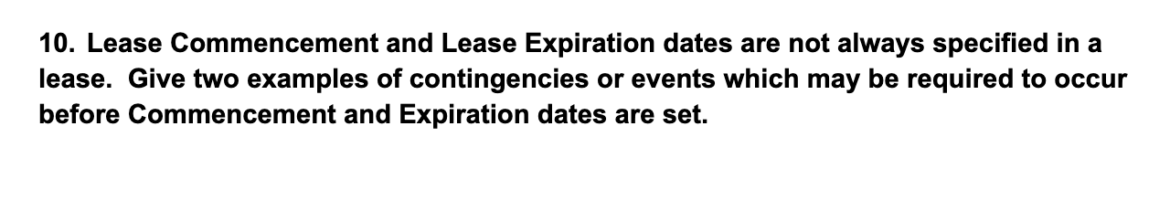 Solved 10. Lease Commencement and Lease Expiration dates are | Chegg.com