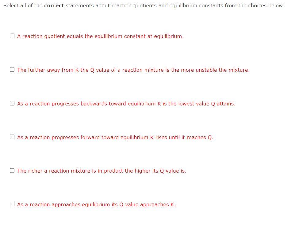 Solved A reaction quotient equals the equilibrium constant | Chegg.com