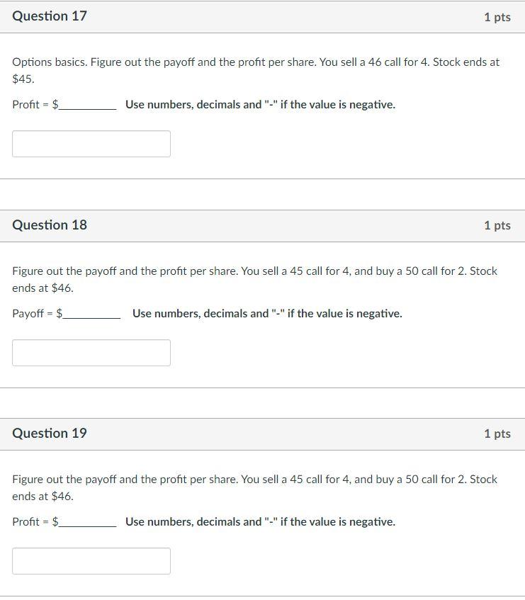 Solved Question 17 1 pts Options basics. Figure out the | Chegg.com