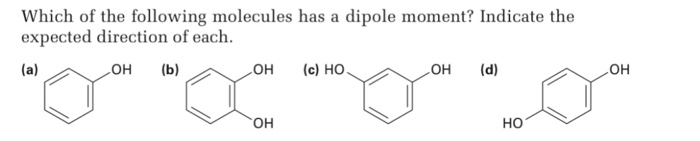 solved-which-of-the-following-molecules-has-a-dipole-moment-chegg