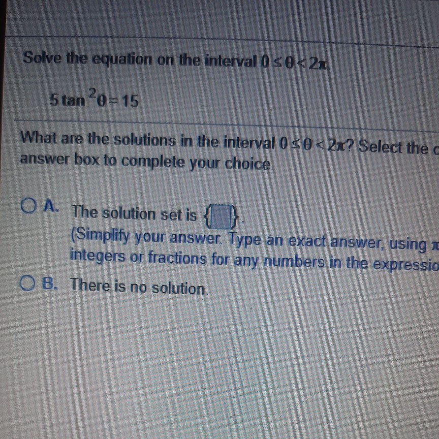 Solved Solve the equation on the interval 0 se