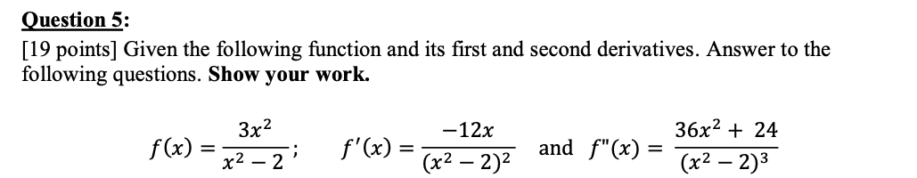 Solved Question 5: [19 points] Given the following function | Chegg.com