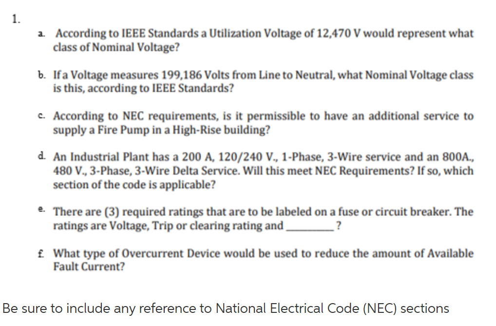 Solved 1. a. According to IEEE Standards a Utilization