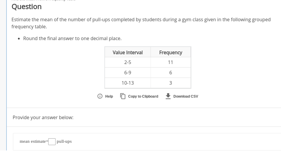 Solved Question Estimate the mean of the number of pull-ups | Chegg.com