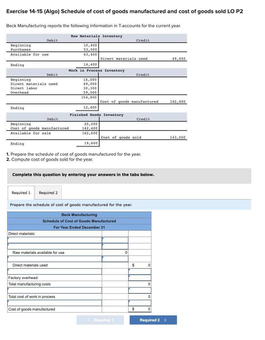 Solved Exercise 14-15 (algo) Schedule Of Cost Of Goods 