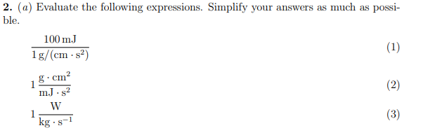 Solved 1 Pa⋅m31 J 1 J/Pa2. (a) Evaluate the following | Chegg.com