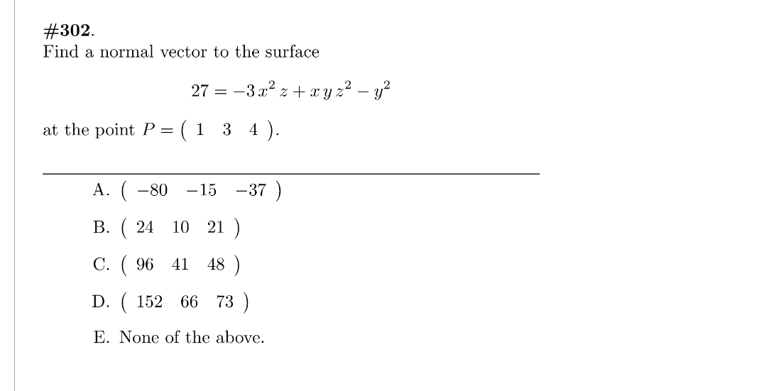Solved #302 Find a normal vector to the surface | Chegg.com