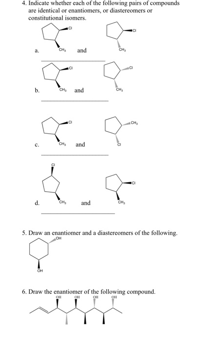 Solved 4. Indicate whether each of the following pairs of | Chegg.com