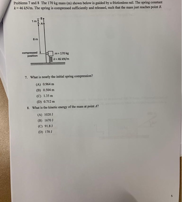 Solved Problems 7 And 8 The 170 Kg Mass M Shown Below I Chegg Com