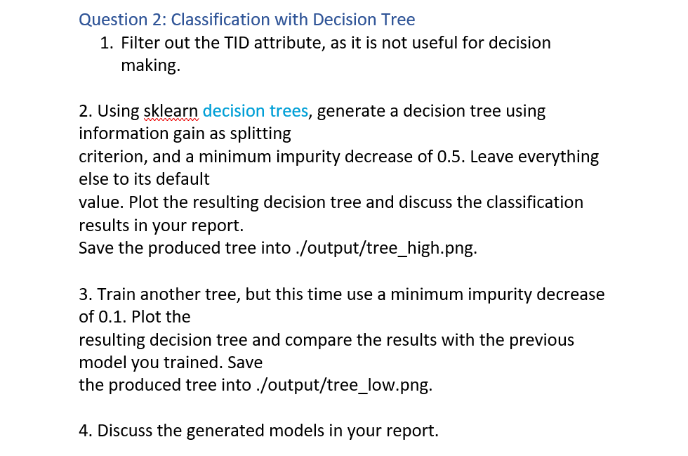 Solved Question 2: Classification with Decision Tree 1. | Chegg.com