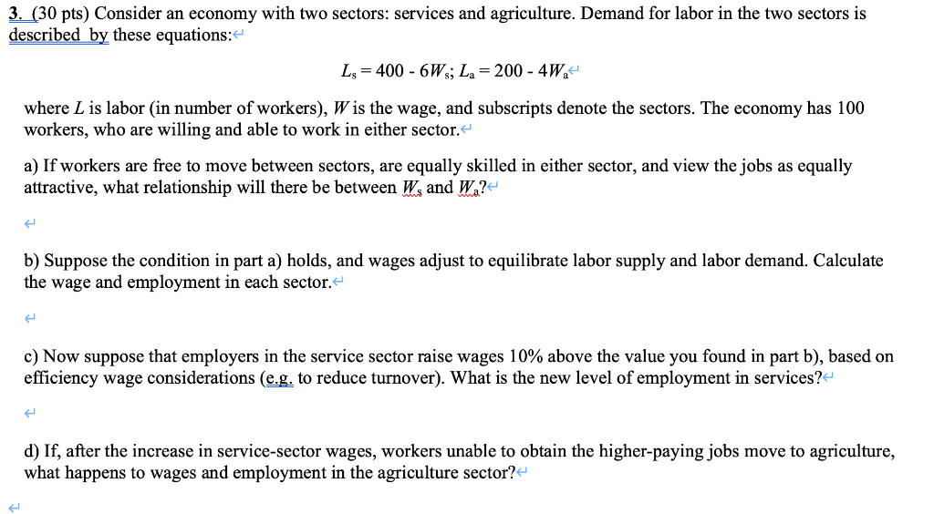 Solved 3. (30 Pts) Consider An Economy With Two Sectors: | Chegg.com