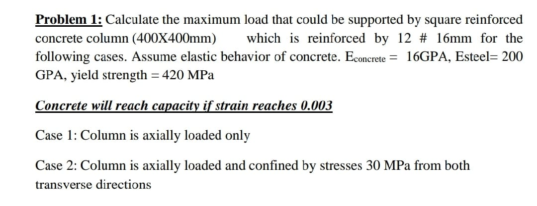 Solved Problem 1: Calculate the maximum load that could be | Chegg.com
