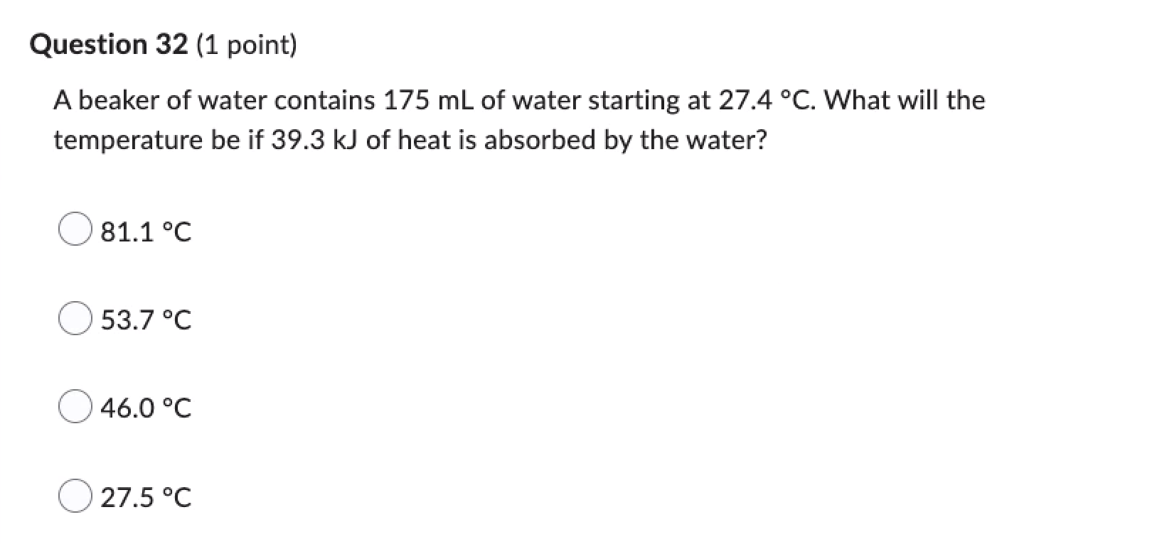 Solved Question 32 (1 point) A beaker of water contains 175 | Chegg.com