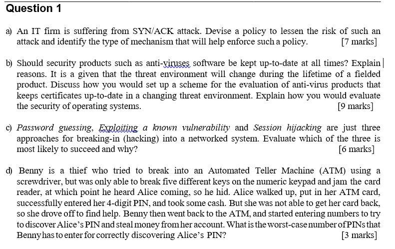 Solved Question 1 a) An IT firm is suffering from SYN/ACK | Chegg.com