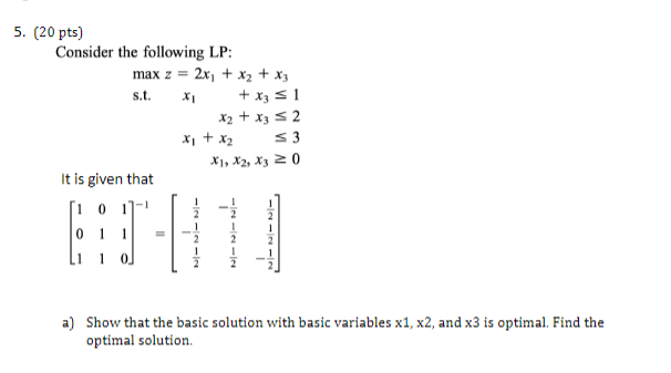 Solved (20pts)consider The Following Lp:maxz=2x1+x2+x3 