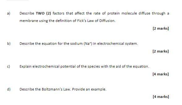 Solved Describe TWO (2) factors that affect the rate of | Chegg.com