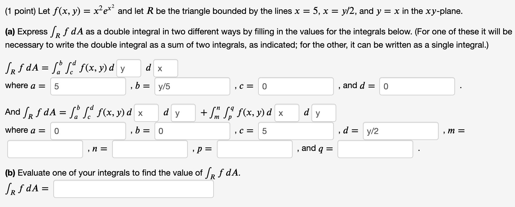 Solved 1 Point Let F X Y Xex And Let R Be The