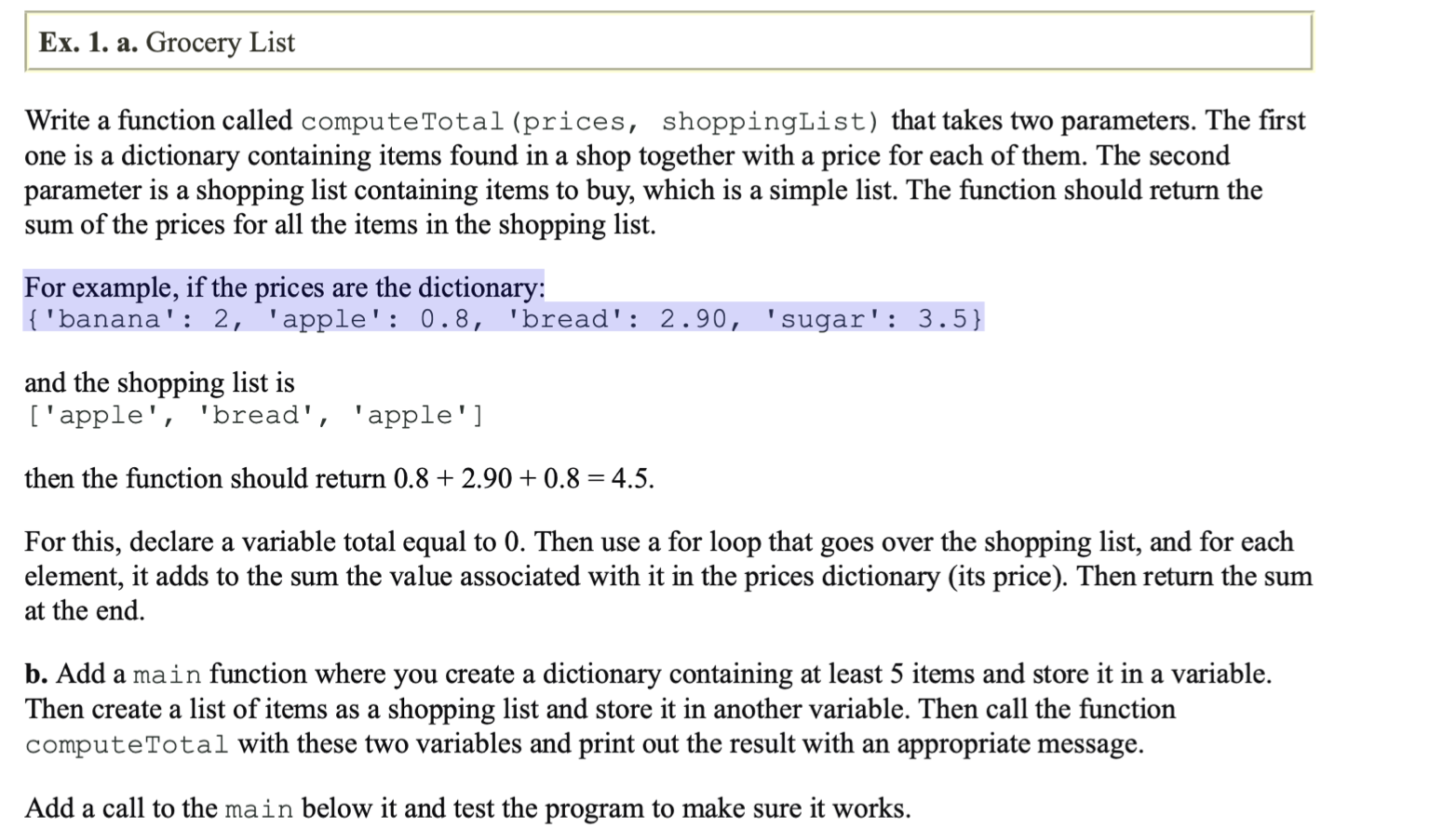 Solved Ex. 1. a. Grocery List Write a function called | Chegg.com