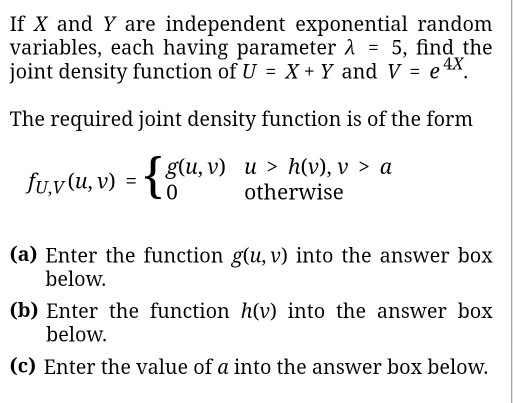 Solved If X And Y Are Independent Exponential Random Vari Chegg Com