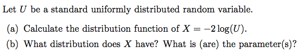 Solved Let U be a standard uniformly distributed random | Chegg.com