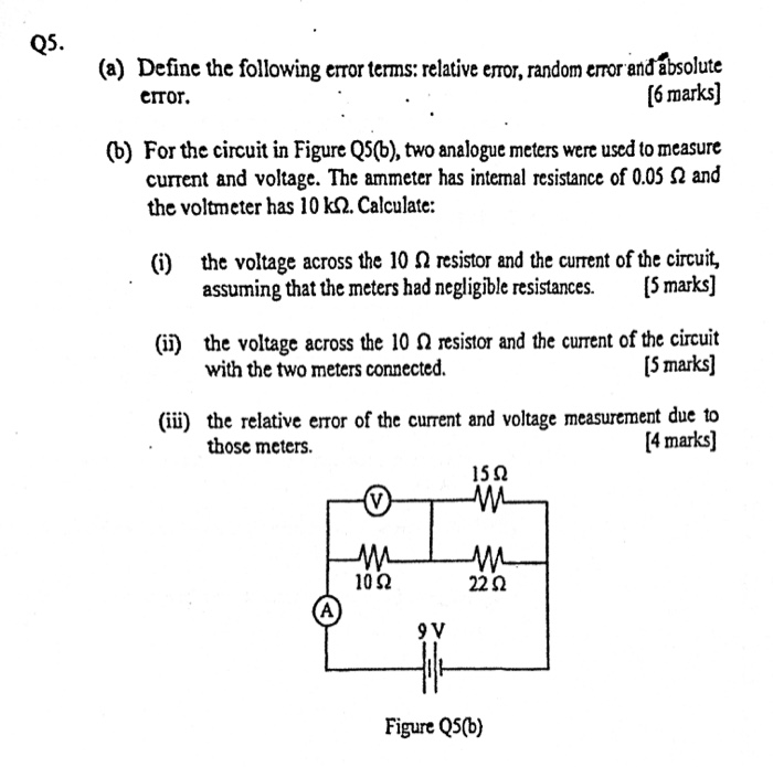Solved Q5. (a) Define the following error terms: relative | Chegg.com