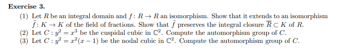 Solved Exercise 3. (1) Let R be an integral domain and f: R+ | Chegg.com