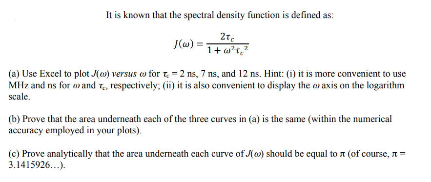 Solved It is known that the spectral density function is | Chegg.com