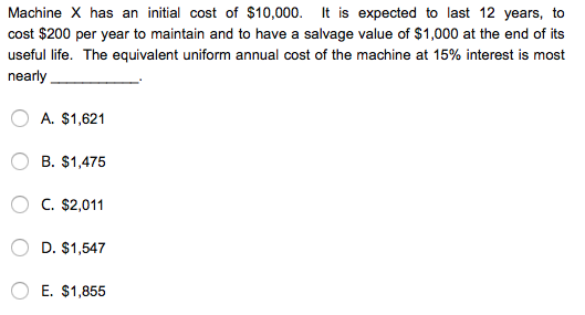 Solved Machine X Has An Initial Cost Of $10,000. It Is | Chegg.com