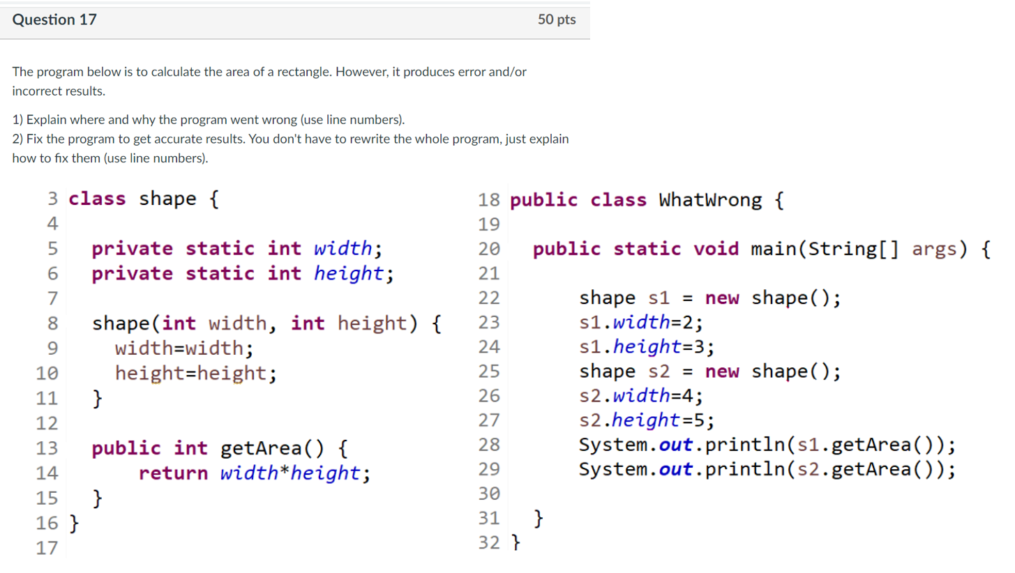 Solved The program below is to calculate the area of a | Chegg.com