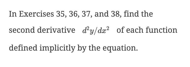 Solved In Exercises 35, 36, 37, and 38, find the second | Chegg.com
