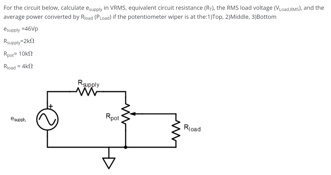 Solved For The Circuit Below Calculate Esupply In Vrms Chegg Com