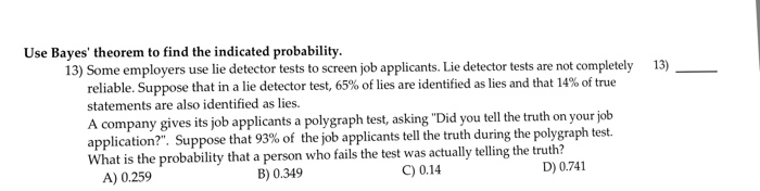 Solved Use Bayes' theorem to find the indicated probability. | Chegg.com