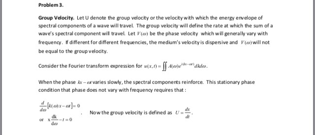 Solved Problem 3 Group Velocity. Let U denote the group | Chegg.com