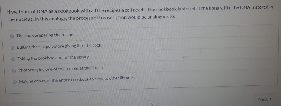 Solved If we think of DNA as a cookbook with all the recipes | Chegg.com