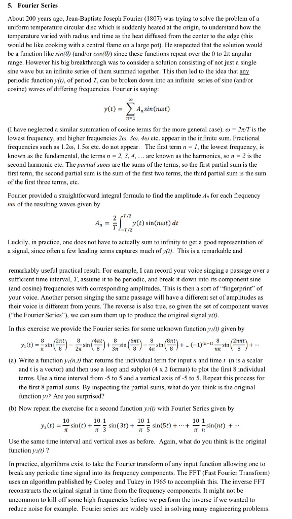 Solved 5. Fourier Series About 200 years ago, Jean-Baptiste | Chegg.com