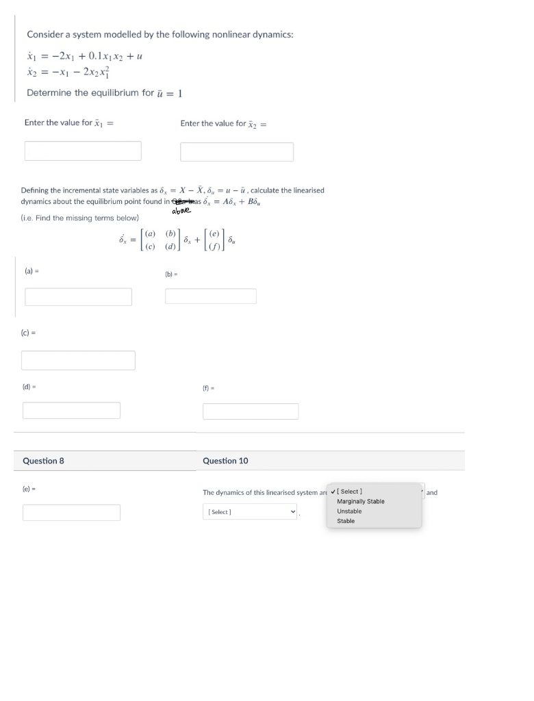 Solved Consider a system modelled by the following nonlinear | Chegg.com